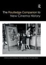 Daniel Maltby Biltereyst, Daniel Biltereyst, Richard Maltby, Maltby Richard, Philippe Meers, Meers Philippe - Routledge Companion to New Cinema History
