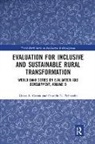 Osvaldo N. Feinstein, Osvaldo N. (International Fund for Agricultural Development Feinstein, Feinstein Osvaldo N., Oscar A. Garcia, Oscar A. (International Fund for Agricultu Garcia, Oscar A. (International Fund for Agricultural Development Garcia... - Evaluation for Inclusive and Sustainable Rural Transformation