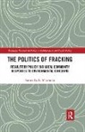 Sarmistha R. Majumdar, Sarmistha R. (Sam Houston State Universi Majumdar, Sarmistha R. (Texas Southern University Majumdar - Politics of Fracking