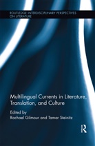 Rachael (Queen Mary Gilmour, Rachael Steinitz Gilmour, Rachael Gilmour, Tamar Steinitz - Multilingual Currents in Literature, Translation and Culture