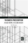 David Ingram - Thisness Presentism