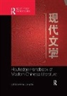 Tao Feng, Ming Dong Gu, Ming Dong (University of Texas At Dallas Gu, Ming Dong Gu, Gu Ming Dong - Routledge Handbook of Modern Chinese Literature