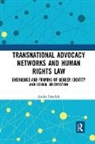 Giulia Dondoli - Transnational Advocacy Networks and Human Rights Law