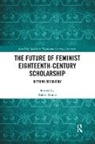 Robin Runia, Robin Runia - Future of Feminist Eighteenth-Century Scholarship
