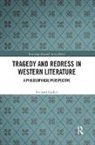 Richard Gaskin, Richard (University of Liverpool Gaskin, Gaskin Richard - Tragedy and Redress in Western Literature