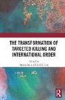 Martin (University of Innsbruck Senn, Martin Troy Senn, Martin Senn, Jodok Troy, Troy Jodok - Transformation of Targeted Killing and International Order