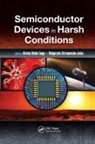 Kirsten (Leibniz University Hannover Weide-Zaage, Kirsten Chrzanowska-Jeske Weide-Zaage, Malgorzata Chrzanowska-Jeske, Chrzanowska-Jeske Malgorzata, Kirsten Weide-Zaage, Weide-Zaage Kirsten - Semiconductor Devices in Harsh Conditions