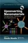 Claudia Altavilla, Claudia (Cnr Altavilla, Claudia (Ipcb-Cnr Altavilla, Claudia Altavilla, Altavilla Claudia - Upconverting Nanomaterials