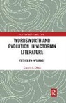 Trenton B. Olsen - Wordsworth and Evolution in Victorian Literature