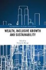 Shunsuke Managi, Shunsuke (Kyushu University Managi, Shunsuke Managi, Managi Shunsuke - Wealth, Inclusive Growth and Sustainability