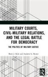 Brett J Kyle, Brett J. Kyle, Brett J. Reiter Kyle, Kyle Brett J., Andrew G Reiter, Andrew G. Reiter... - MILITARY COURTS CIVIL MILITARY RE