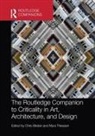 Chris (University of South Australia Brisbin, Chris Thiessen Brisbin, Chris Brisbin, Myra Thiessen - Routledge Companion to Criticality in Art, Architecture, and Design
