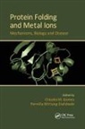 Claudio M. (Instituto Tecnologia Quimica E Gomes, Claudio M. Wittung-Stafshede Gomes, Claudio M Gomes, Cláudio M Gomes, Claudio M. Gomes, Cláudio M. Gomes... - Protein Folding and Metal Ions