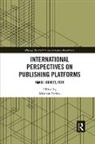 Meghan Forbes, Meghan (Museum of Modern Art Forbes, Meghan Forbes - International Perspectives on Publishing Platforms