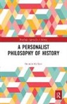 Bennett Gilbert, Bennett (Portland State University Gilbert - Personalist Philosophy of History