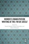 Elena V. Kurochkin Shabliy, Karen, O’Donnell Karen, O'Donnell Karen, Dmitry Kurochkin, Karen O’Donnell... - Women''s Emancipation Writing At the Fin De Siecle