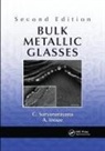 A. Inoue, C. Suryanarayana, C. Inoue Suryanarayana - Bulk Metallic Glasses