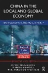 Steven Van Marrewijk Brakman, Steven Brakman, Peter J. Morgan, Nimesh Salike, Charles van Marrewijk - China in the Local and Global Economy