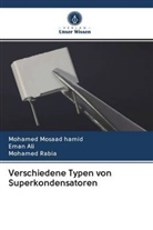 Ema Ali, Eman Ali, Mohame Mosaad hamid, Mohamed Mosaad hamid, Mohamed Rabia - Verschiedene Typen von Superkondensatoren
