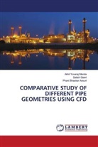 Phani B Ansuri, Phani Bhaskar Ansuri, Satis Geeri, Satish Geeri, Akhil Yuvara Manda, Akhil Yuvaraj Manda - COMPARATIVE STUDY OF DIFFERENT PIPE GEOMETRIES USING CFD