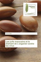 Kamal Zinbi - Les juifs marocains et le diamant de L'arganier contre les virus