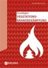 ForestFireWatch - Grundlagen Vegetationsbrandbekämpfung