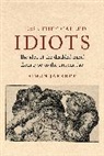 Simon Jarrett - Those They Called Idiots
