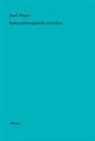 Josef Pieper, Berthol Wald, Berthold Wald - Werke / Kulturphilosophische Schriften