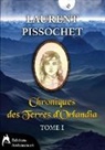 Laurent Pissochet - Chroniques des Terres d'Orlandia