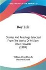 William Dean Howells, Percival Chubb - Boy Life