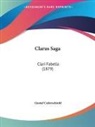 Gustaf Cederschiold - Clarus Saga