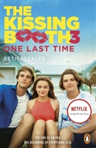 Beth Reekles, Reekles Beth - The Kissing Booth 3: One Last Time