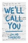 Jacob Sundberg - We'll Call You