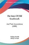Philip Norman, William Rendle - The Inns Of Old Southwark