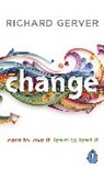 Richard Gerver, Gerver Richard - Change