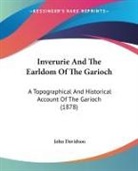 John Davidson - Inverurie And The Earldom Of The Garioch