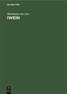 Hartmann Von Aue, Hartmann von Aue - Iwein
