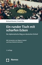 Fran Elbe, Frank Elbe, Richar Kiessler, Richard Kiessler - Ein runder Tisch mit scharfen Ecken