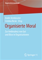 Andr Armbruster, André Armbruster, Besio, Besio, Cristina Besio - Organisierte Moral