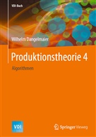Wilhelm Dangelmaier - Produktionstheorie 4