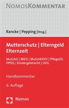 Pepping, Pepping, Georg Pepping, Friedber Rancke, Friedbert Rancke, Friedber Rancke (Dr.)... - Mutterschutz | Elterngeld | Elternzeit