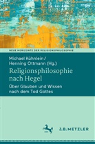 Michae Kühnlein, Michael Kühnlein, Ottmann, Ottmann, Henning Ottmann - Religionsphilosophie nach Hegel