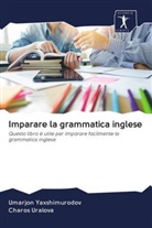 Charos Uralova, Umarjon Yaxshimurodov - Imparare la grammatica inglese