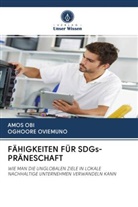 Amo Obi, Amos Obi, OGHOORE OVIEMUNO - FÄHIGKEITEN FÜR SDGs-PRÄNESCHAFT