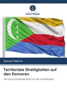 Kemal Yildirim - Territoriale Streitigkeiten auf den Komoren