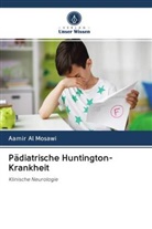 Aamir Al Mosawi - Pädiatrische Huntington-Krankheit