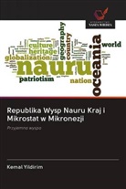 Kemal Yildirim - Republika Wysp Nauru Kraj i Mikrostat w Mikronezji