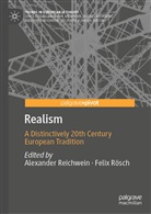 Alexande Reichwein, Alexander Reichwein, Rösch, Rösch, Felix Rösch - Realism