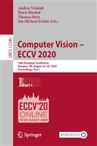 Hors Bischof, Horst Bischof, Thomas Brox, Thomas Brox et al, Jan-Michael Frahm, Andrea Vedaldi - Computer Vision - ECCV 2020
