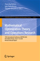 Igo Bykadorov, Igor Bykadorov, Tatiana Gruzdeva, Yury Kochetov - Mathematical Optimization Theory and Operations Research